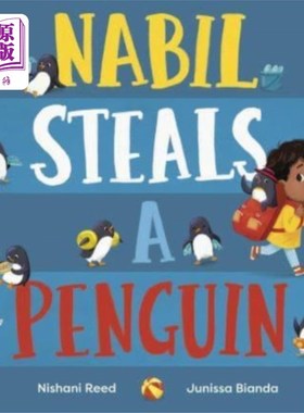 海外直订Nabil Steals a Penguin 纳比尔偷了一只企鹅