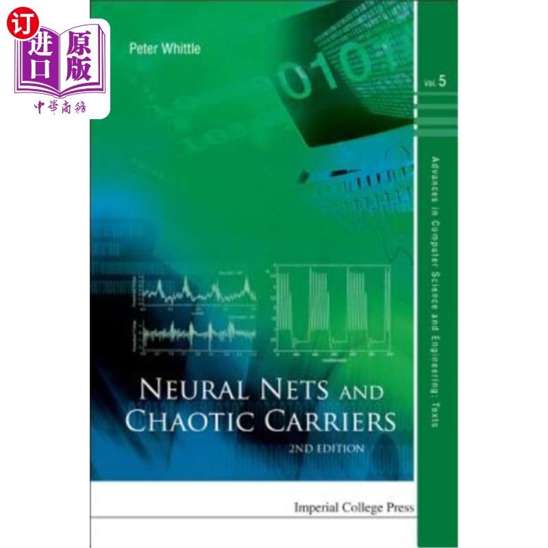 海外直订Neural Nets and Chaotic Carriers (2nd Edition) 神经与混沌载体（第二版）