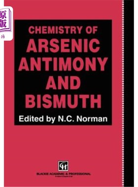海外直订Chemistry of Arsenic, Antimony and Bismuth 砷，锑和铋的化学