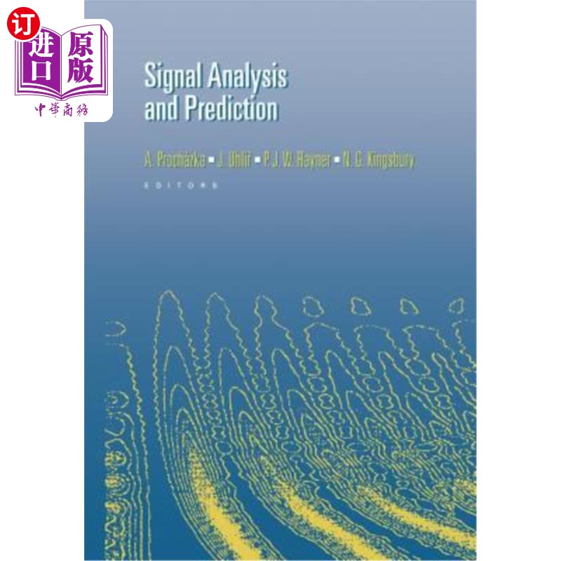 海外直订Signal Analysis and Prediction 信号分析与预测