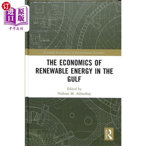 海外直订Economics of Renewable Energy in the Gulf 海湾地区可再生能源经济学