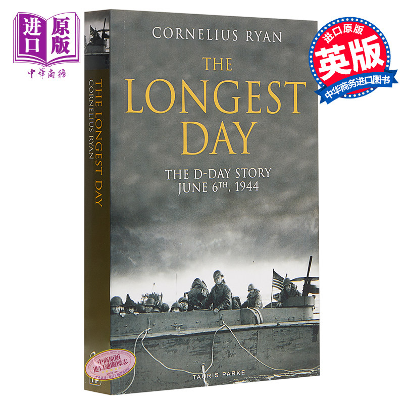 二战史诗三部曲 最长的一天 1944诺曼底登陆 英文原版 The Longest Day Cornelius Ryan【中商原版】
