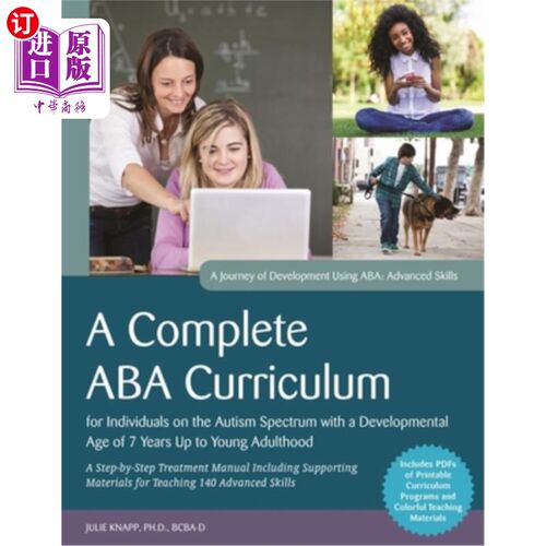 海外直订医药图书A Complete ABA Curriculum for Individuals on the Autism Spectrum with a Developm 一个完整的ABA课程