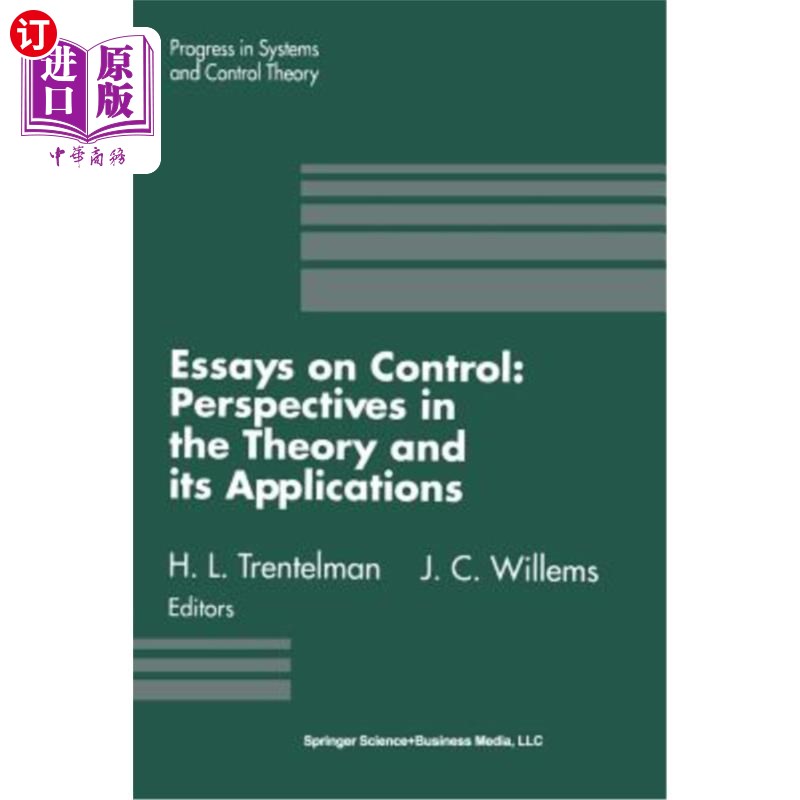 海外直订Essays on Control: Perspectives in the Theory and Its Applications 控制论论文：理论视角及其应用