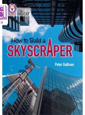 海外直订How to Build a Skyscraper 如何建造摩天大楼