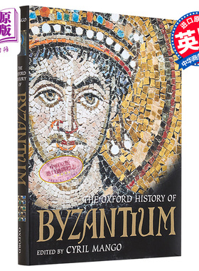 预售 牛津拜占庭史 英文原版 The Oxford History of Byzantium Cyril Mango【中商原版】