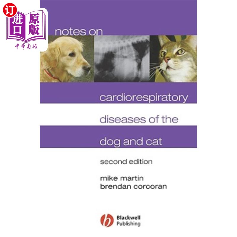 海外直订医药图书Notes on Cardiorespiratory Diseases of the Dog and Cat关于狗和猫心肺疾病的说明