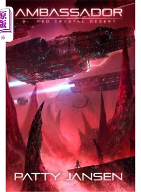 海外直订Ambassador 9: Red Crystal Desert 九号大使:红色水晶沙漠