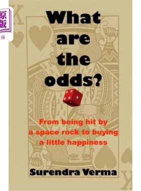 海外直订What are the odds?: From being hit by a space rock to buying a little happiness 可能性有多大？：从被太空岩
