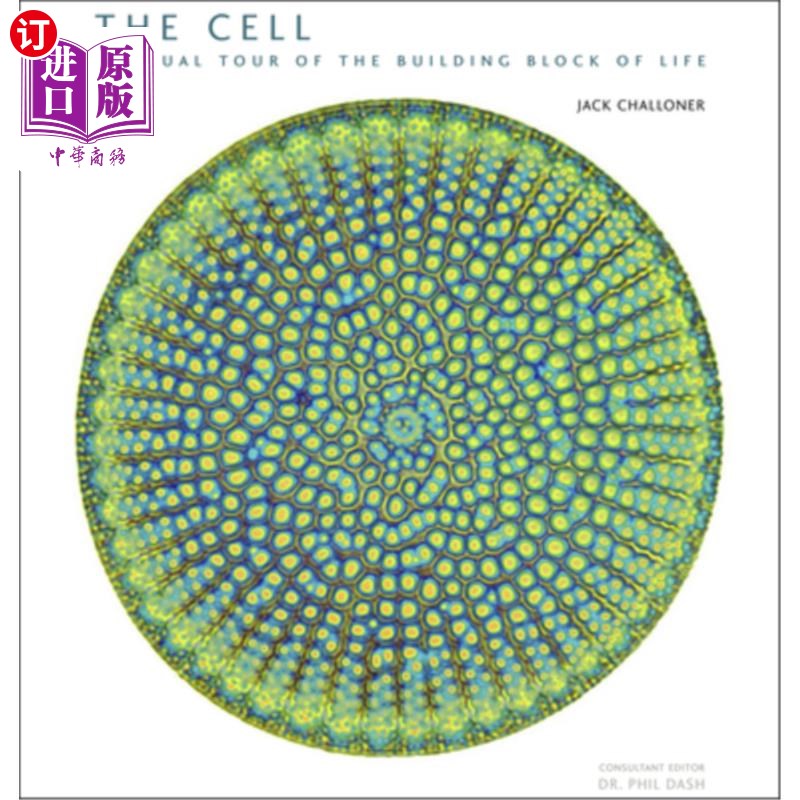 海外直订The Cell: A Visual Tour of the Building Block of Life 细胞:生命构建单元的视觉之旅