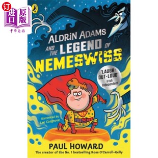 海外直订Aldrin Adams and the Legend of Nemeswiss: Volume 2 奥尔德林·亚当斯和复仇女神的传说:第二卷