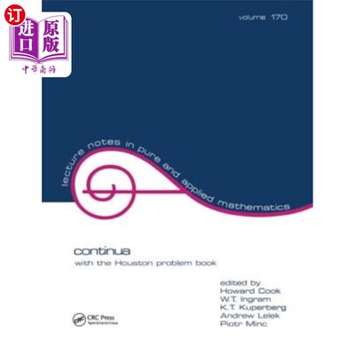 海外直订Continua: With the Houston Problem Book Continua：休斯顿问题书