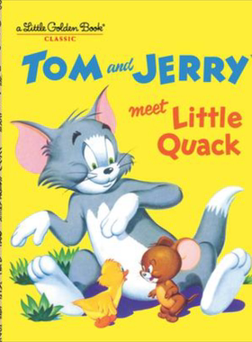 Tom and Jerry Meet Little Quack 小金书：汤姆与杰瑞 英文原版 儿童绘本 猫和老鼠卡通动画形象 2-5岁【中商原版】