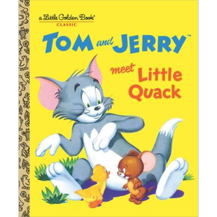 预售 Tom and Jerry Meet Little Quack 小金书：汤姆与杰瑞 英文原版 儿童绘本 猫和老鼠卡通动画形象 2-5岁【中商原版】