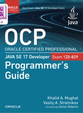 海外直订Ocp Oracle Certified Professional Java Se 17 Developer (Exam 1z0-829) Programmer Ocp Oracle