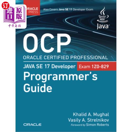海外直订Ocp Oracle Certified Professional Java Se 17 Developer (Exam 1z0-829) Programmer Ocp Oracle