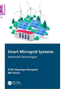 海外直订Smart Microgrid Systems: Advanced Technologies 智能微电网系统:先进技术