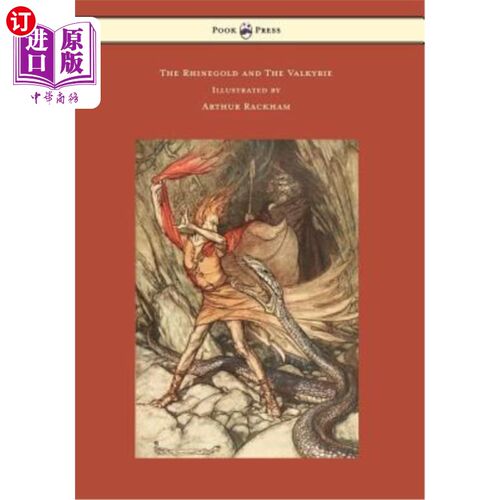 海外直订The Rhinegold and the Valkyrie - The Ring of the Niblung - Volume I - Illustrate 莱茵金与女武神-尼布隆指环-