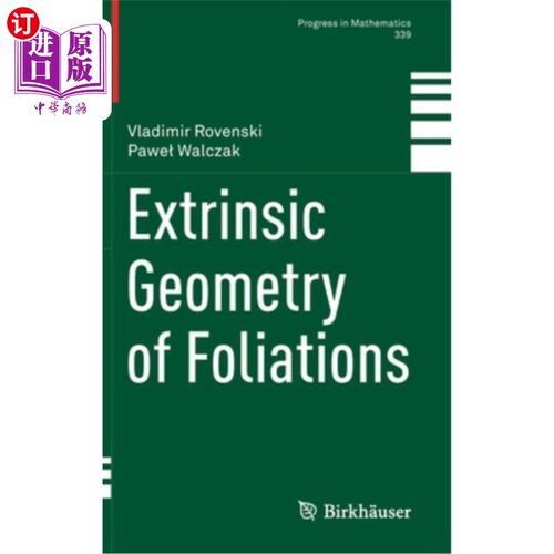 海外直订Extrinsic Geometry of Foliations 叶状结构的外在几何