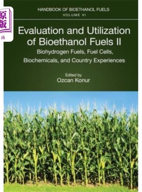海外直订Evaluation and Utilization of Bioethanol Fuels. ... 生物乙醇燃料的评价与利用。2。