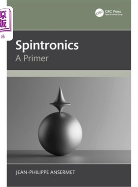 海外直订Spintronics: A Primer Spintronics: A Primer