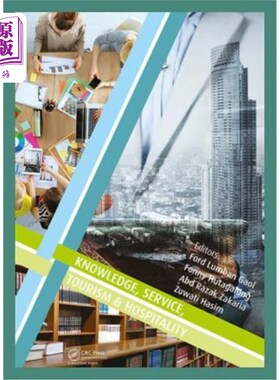 海外直订Knowledge, Service, Tourism & Hospitality: Proceedings of the Annual Internation 知识、服务、旅游与酒店:知