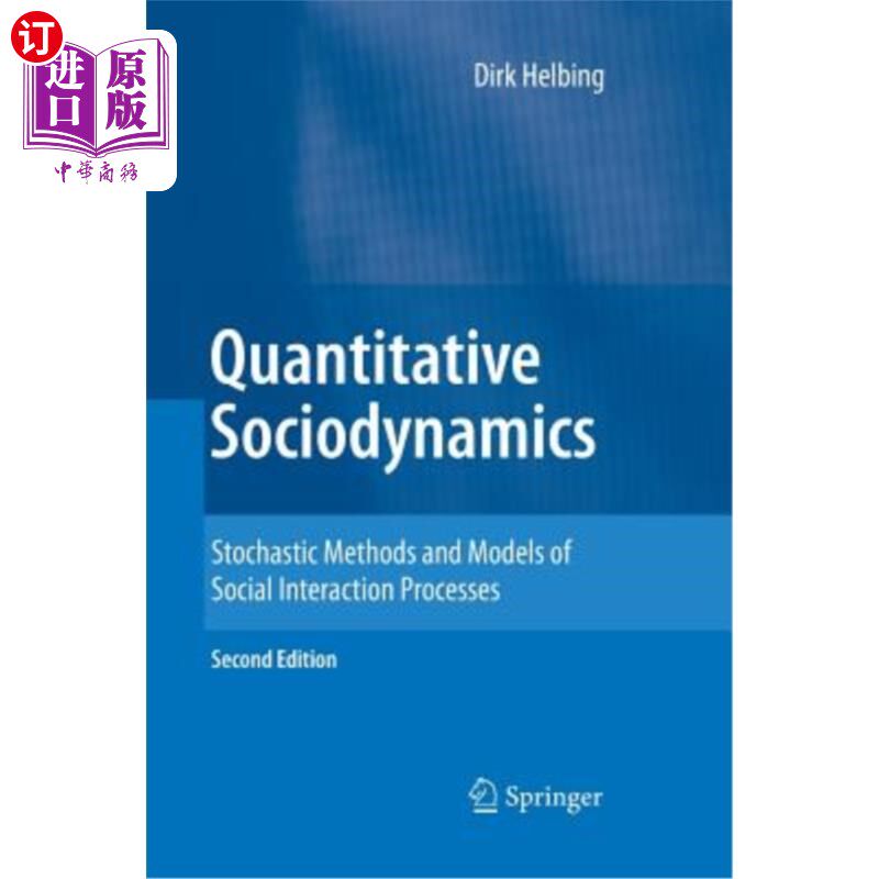 海外直订Quantitative Sociodynamics: Stochastic Methods and Models of Social Interaction  定量社会动力学:社会互动过