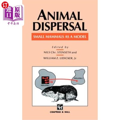 海外直订Animal Dispersal: Small Mammals as a Model 动物分散:以小型哺乳动物为模型