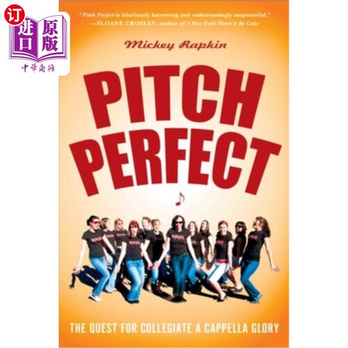 海外直订Pitch Perfect: The Quest for Collegiate A Cappella Glory 完美的球场：对大学卡佩拉荣誉的追求