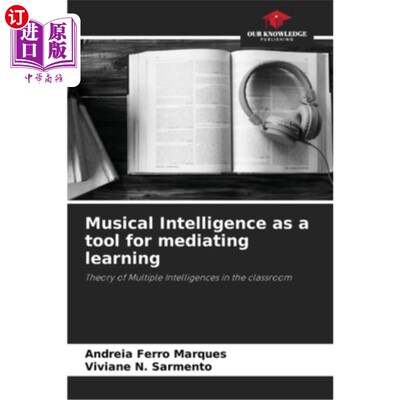海外直订Musical Intelligence as a tool for mediating learning 音乐智商作为调解学习的工具
