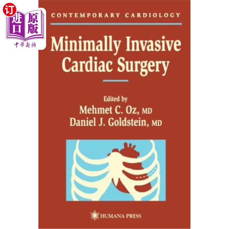 海外直订医药图书Minimally Invasive Cardiac Surgery 微创心脏手术