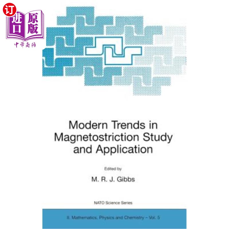 海外直订Modern Trends in Magnetostriction Study and Application 磁致伸缩研究与应用的现代趋势