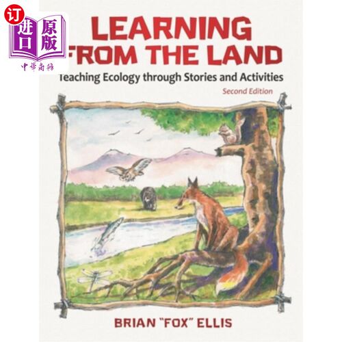 海外直订Learning from the Land: Teaching Ecology through Stories and Activities 向土地学习:通过故事和活动教授生态学