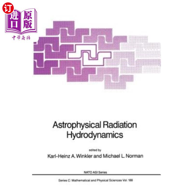 海外直订Astrophysical Radiation Hydrodynamics 天体物理辐射流体力学
