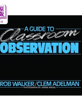 海外直订A Guide to Classroom Observation 课堂观察指南
