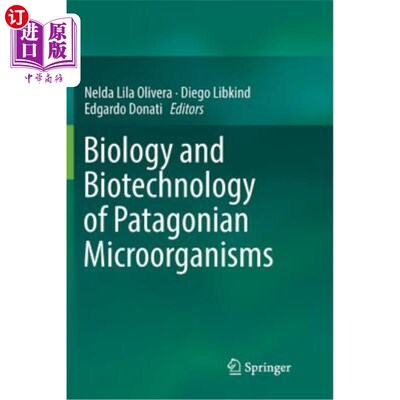 海外直订Biology and Biotechnology of Patagonian Microorganisms 巴塔哥尼亚微生物生物学与生物技术