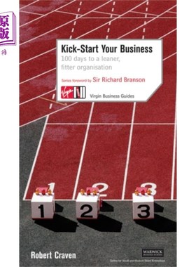 海外直订Kick-Start Your Business: 100 Days to a Leaner, ... 启动你的业务:100天到一个更精简，更健康的组织
