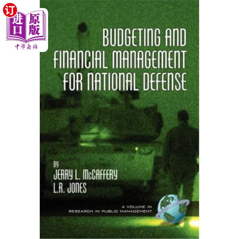海外直订Budgeting and Financial Management for Naitional Defense (PB) 国防预算与财务管理