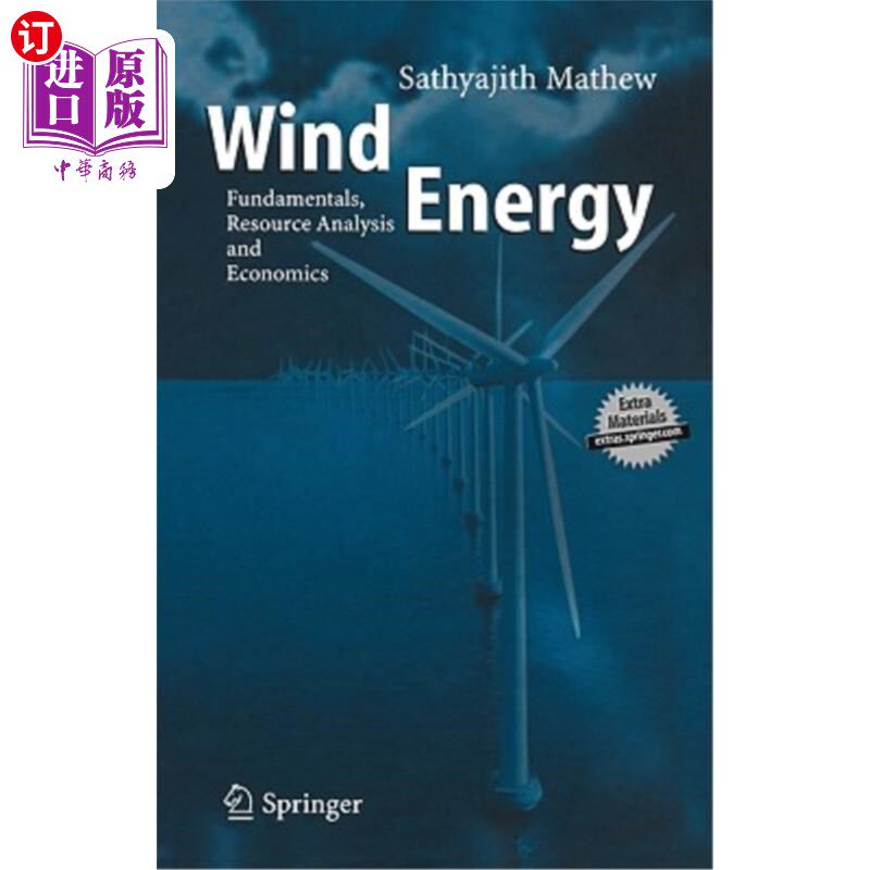 海外直订Wind Energy: Fundamentals, Resource Analysis and Economics 风能：基础、资源分析和经济学