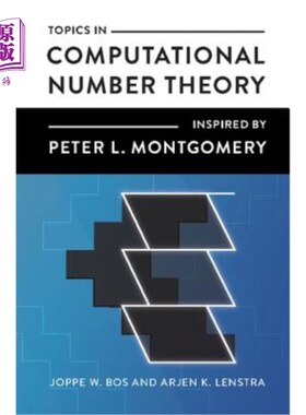 海外直订Topics in Computational Number Theory Inspired by Peter L. Montgomery 受彼得·L·蒙哥马利启发的计算数论主题
