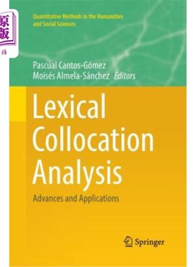 海外直订Lexical Collocation Analysis: Advances and Applications 词汇搭配分析：进展与应用