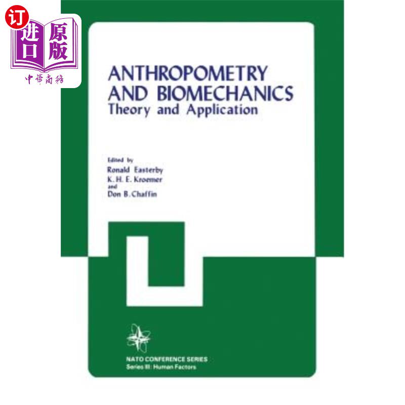 海外直订Anthropometry and Biomechanics: Theory and Application 人体测量学与生物力学：理论与应用