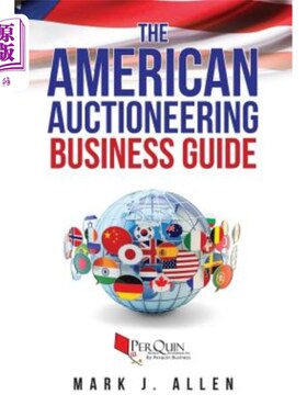海外直订The American Auctioneering Business Guide 美国拍卖业务指南