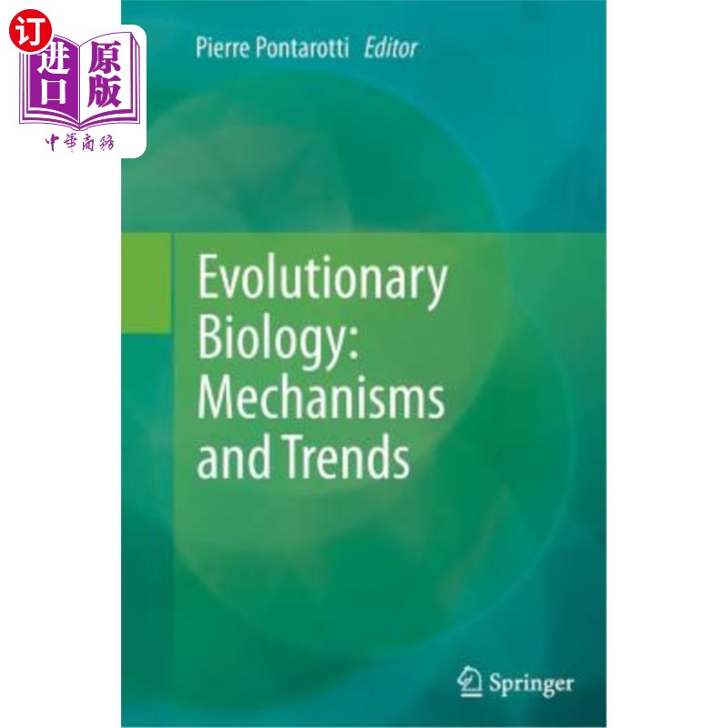 海外直订Evolutionary Biology: Mechanisms and Trends 进化生物学：机制和趋势