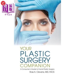 Guide Plastic Consumer 海外直订医药图书Your 整形手术伴侣 Companion 你 Surgery 面部 Facial