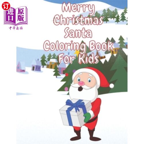 海外直订Merry Christmas Santa Coloring Book for Kids: Fun Children's Christmas Stocking  圣诞快乐圣诞老人儿童彩绘书
