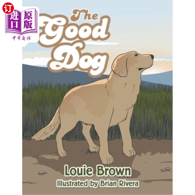 海外直订The Good Dog 好狗