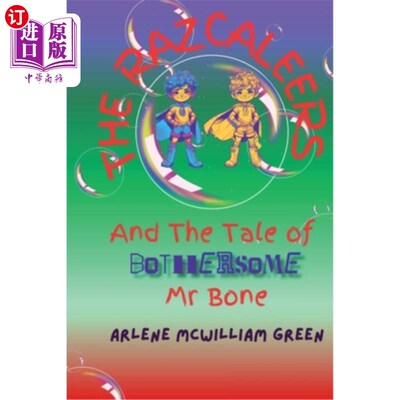 海外直订The Razcaleers and The Tale of Bothersome Mr Bone 《刮胡刀》和《讨厌鬼伯恩先生的故事
