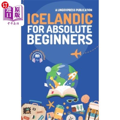 海外直订Icelandic for Absolute Beginners: Basic Words and Phrases Across 50 Themes with  冰岛语绝对初学者：基本单词