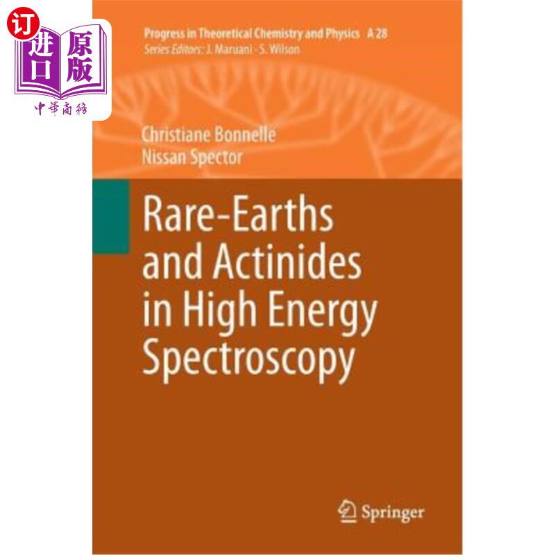 海外直订Rare-Earths and Actinides in High Energy Spectroscopy 高能光谱中的稀土和锕系元素